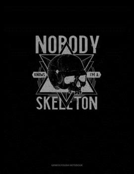 Nobody Knows I'm a Skeleton: Genkouyoushi Notebook
