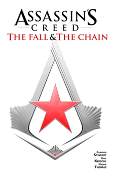 Paperback Assassin's Creed: The Fall & the Chain (Graphic Novel) Book