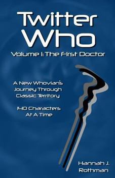 Paperback Twitter Who Volume 1: The First Doctor Book