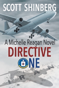 Directive One - Book #2 of the Michelle Reagan