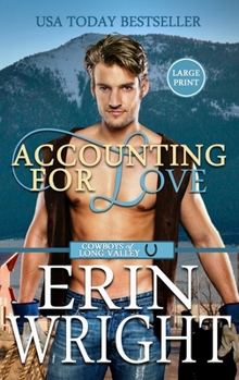 Hardcover Accounting for Love: A Forced Proximity Western Romance (Large Print - Hardcover) [Large Print] Book