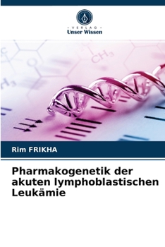 Paperback Pharmakogenetik der akuten lymphoblastischen Leukämie [German] Book