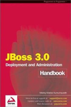 Paperback Jboss 3.0 Deployment and Administration Handbook Book
