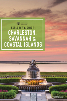 Paperback Explorer's Guide Charleston, Savannah & Coastal Islands Book
