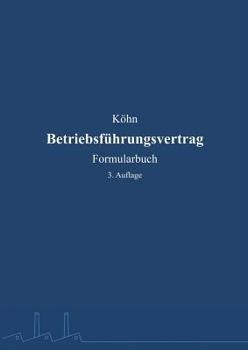 Paperback Betriebsf?hrungsvertrag: Formularbuch [German] Book