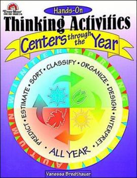 Paperback Hands-On Thinking Activities-Centers Through the Year Book