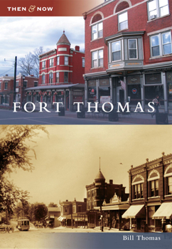 Fort Thomas - Book  of the  and Now