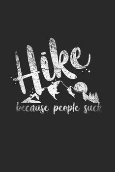 Hiker Notebook: Diary Journal, Sketchbook 6x9 inches with 120 Blank Pages For Drawing, Notes, Sketches