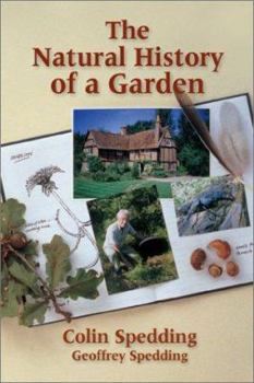 Hardcover The Natural History of a Garden Book