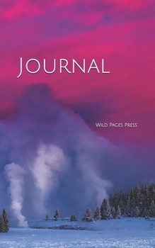 Paperback Journal: Yellowstone National Park Geyser At Dawn Book