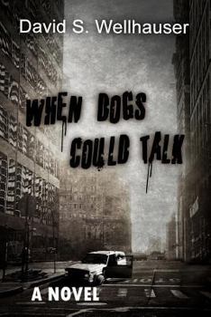 Paperback When Dogs Could Talk Book