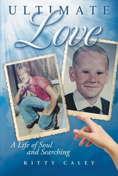 Paperback Ultimate Love: A Love of Life and Searching Book