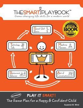 Paperback The SMART Playbook: Game-changing life skills for a modern world Book