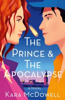 Paperback The Prince & the Apocalypse Book