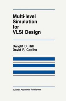 Paperback Multi-Level Simulation for VLSI Design Book