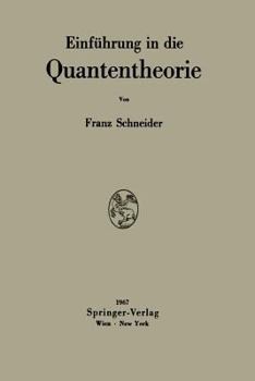 Paperback Einführung in Die Quantentheorie [German] Book
