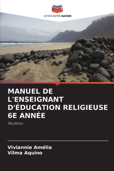 Paperback Manuel de l'Enseignant d'Éducation Religieuse 6e Année [French] Book