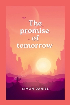 Paperback The promise of tomorrow Book