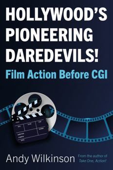 Paperback Hollywood's Pioneering Daredevils! Book