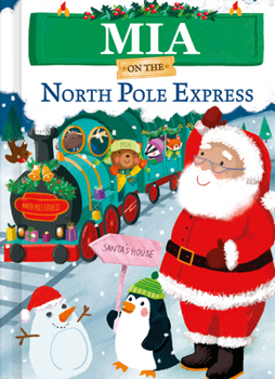 Hardcover MIA on the North Pole Express Book