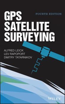 Hardcover GPS Satellite Surveying Book