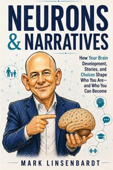 Paperback Neurons & Narratives: How Family Systems and Brain Development Shape Identitfy, Behavior, and Change Book