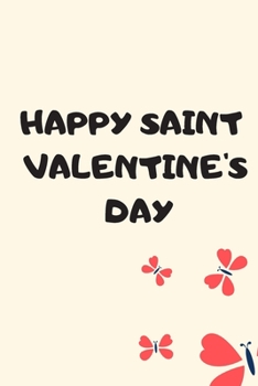 Paperback Happy Saint Valentine's Day Book