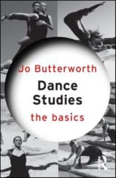 Paperback Dance Studies: The Basics Book