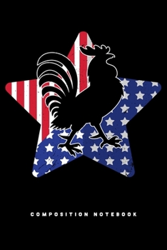 Composition Notebook: USA Cock Fighting Gift for Cocks Who Fight Lined Notebook Journal Diary 6x9