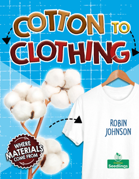 Paperback Cotton to Clothing Book