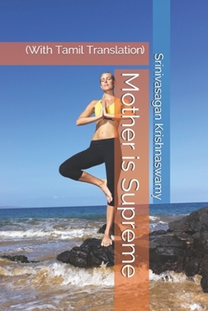 Paperback Mother is Supreme: With Tamil Translation Book