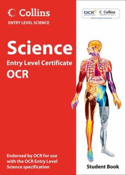 Paperback Science Student Book: OCR Entry Level Certificate. by Chris Sherry, Louise Smiles, Brian Cowie Book