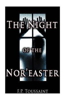 Paperback The Night of the Nor'easter Book