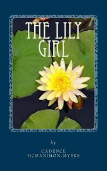 Paperback The Lily Girl Book