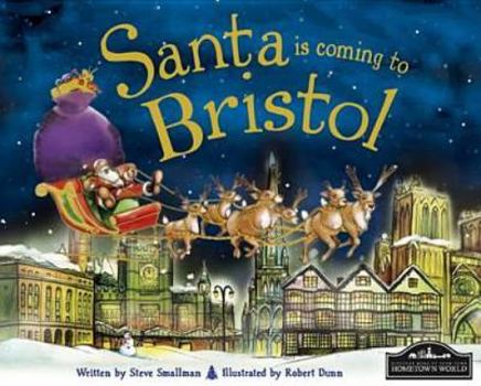 Paperback Santa Is Coming to Bristol Book