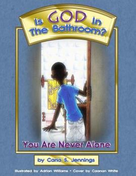 Paperback Is God In The Bathroom: You Are Never Alone Book