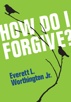 Paperback How Do I Forgive? Book