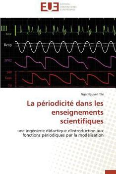 Paperback La Périodicité Dans Les Enseignements Scientifiques [French] Book