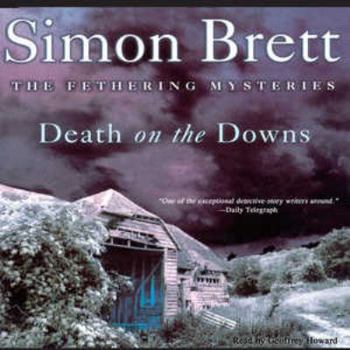 Death on the Downs: A Fethering Mystery - Book #2 of the Fethering Mystery