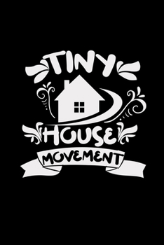 Tiny house movement: 6x9 TINY HOUSE | lined | ruled paper | notebook | notes
