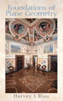 Hardcover Foundations of Plane Geometry Book