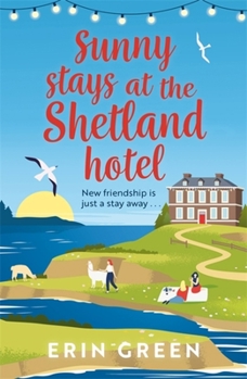 Paperback Sunny Stays at the Shetland Hotel Book