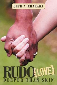 Paperback Rudo (Love): Deeper Than Skin Book