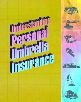 Paperback Understanding Personal Umbrella Insurance Book