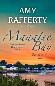 Paperback Manatee Bay: Sunsets Book