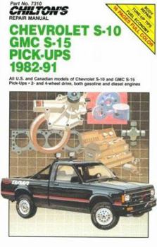 Paperback Chilton's Repair Manual: Chevy S-10 GMC, S-15 Pick-Ups, 1982-91 Book