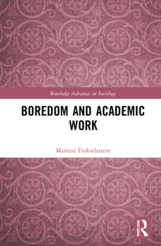 Hardcover Boredom and Academic Work Book