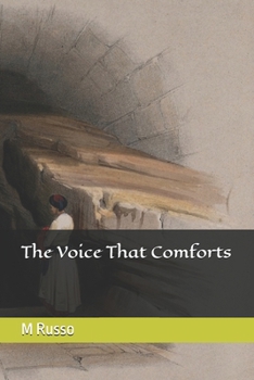 The Voice That Comforts