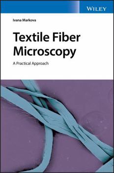 Paperback Textile Fiber Microscopy: A Practical Approach Book