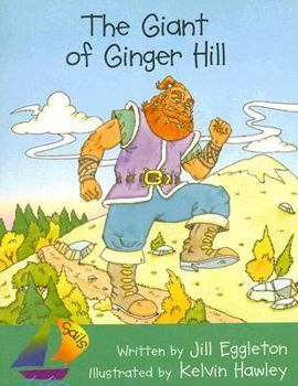 Paperback The Giant of Ginger Hill (Sails: Fluency) Book